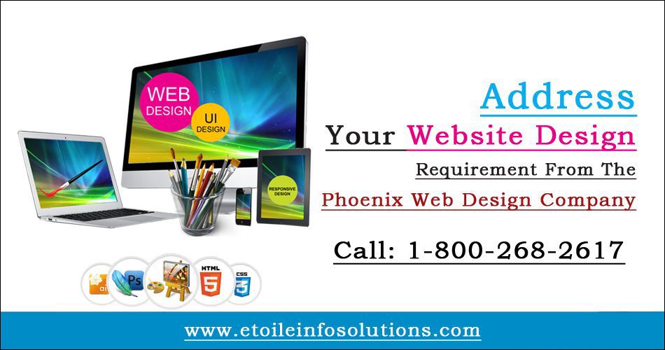Address Your Website Design Requirement From The Phoenix Web Design Company